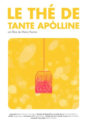 Movie poster for Le thé de Tante Apòlline (2020)
