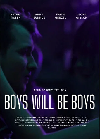 Movie poster for Boys will be boys (2025)