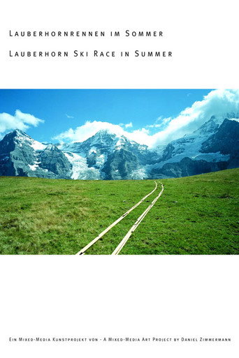 Movie poster for Lauberhornrennen im Sommer (2006)