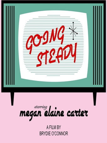 Movie poster for Going Steady (2020)