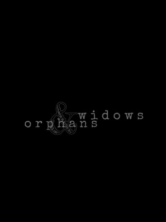 Movie poster for Widows & Orphans (2019)