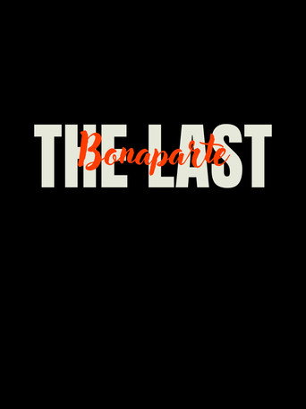 Movie poster for The Last Bonaparte