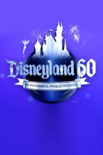 Disneyland 60: The Wonderful World of Disney poster