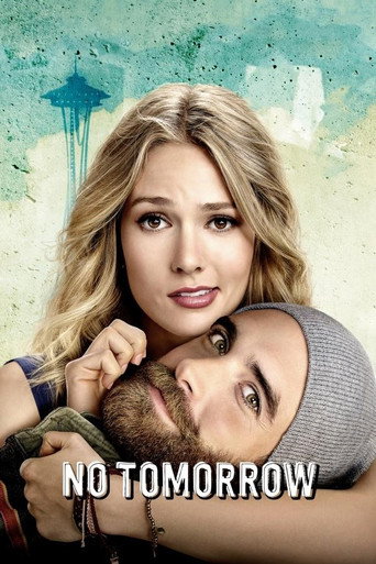 Series poster for No Tomorrow (2016)