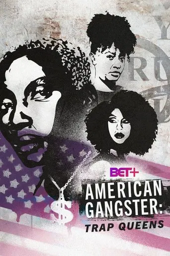 Series poster for American Gangster: Trap Queens (2019)