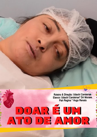 Movie poster for Doar é um ato de amor (2022)