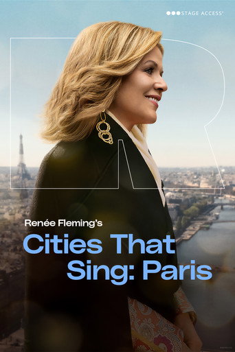 Movie poster for Renée Fleming's Cities That Sing - Paris (2022)