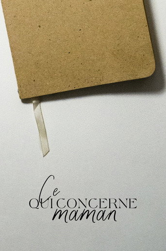 Movie poster for Ce qui Concerne Maman (2022)