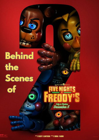 Movie poster for Five Nights at Freddy’s 2 - Behind the Scenes (2025)