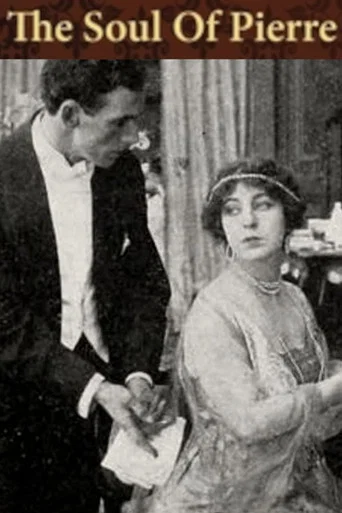 Movie poster for The Soul of Pierre (1915)