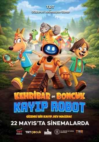 Movie poster for Kehribar ile Boncuk: Kayıp Robot