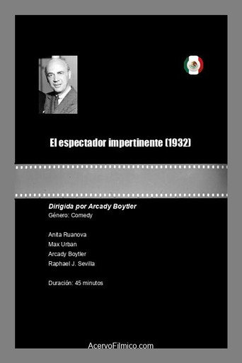 Movie poster for El espectador impertinente (1932)