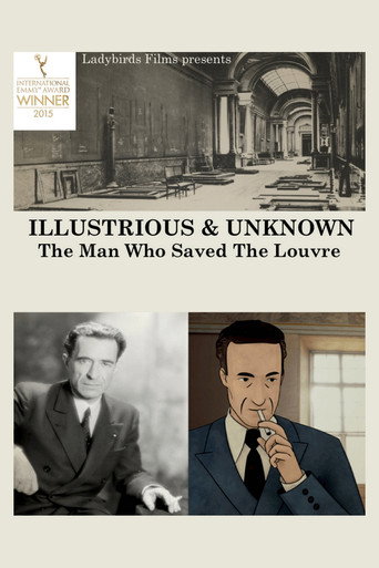 Movie poster for Illustrious & Unknown: The Man Who Saved the Louvre (2014)