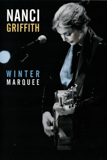 Movie poster for Nanci Griffith - Winter Marquee (2002)