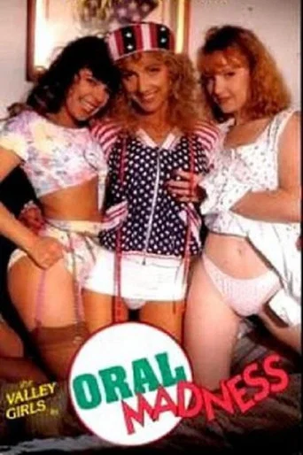 Movie poster for Oral Madness (1991)