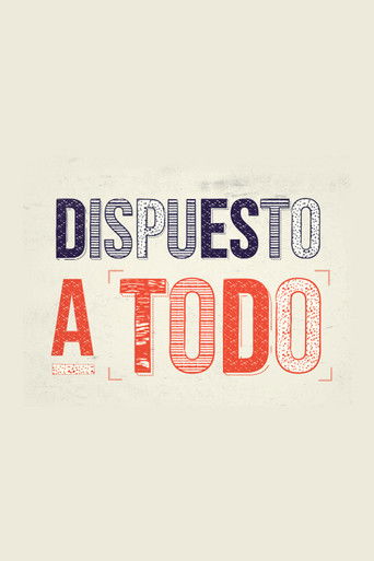 Dispuesto a todo poster