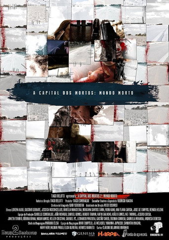 Movie poster for A Capital dos Mortos 2: Mundo Morto (2015)