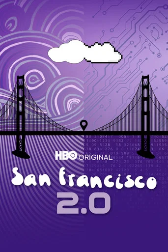 Movie poster for San Francisco 2.0 (2015)