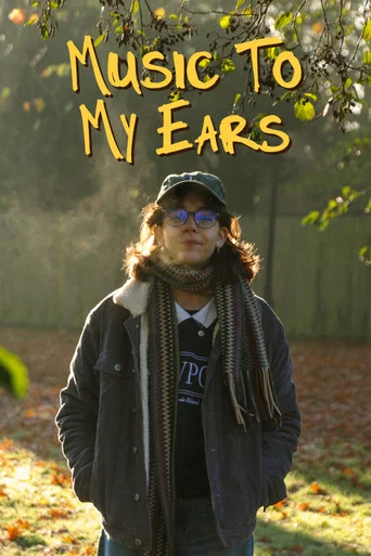 Movie poster for Music To My Ears