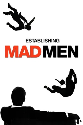 Movie poster for Establishing Mad Men (2008)