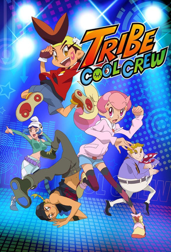 Tribe Cool Crew poster