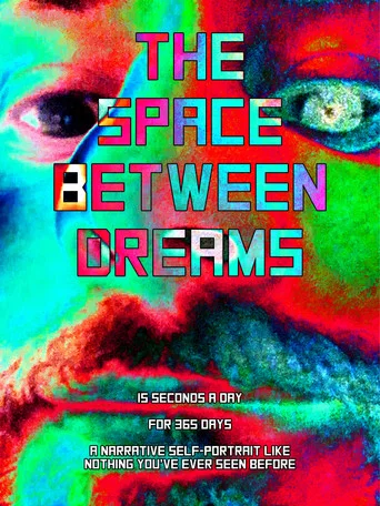 Movie poster for The Space Between Dreams (2022)