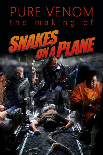 Movie poster for Pure Venom: The Making of Snakes on a Plane (2006)