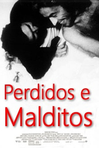 Perdidos e Malditos poster
