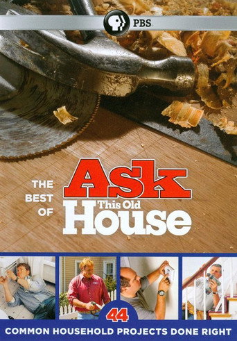 Series poster for The Best of Ask This Old House: 44 Common Household Projects (2011)
