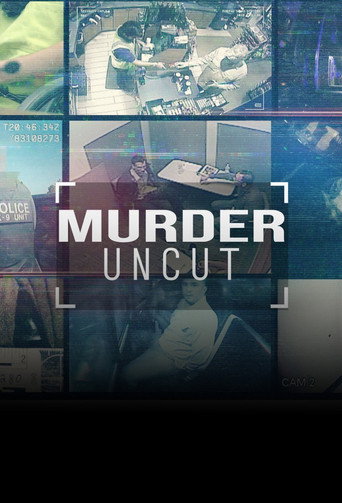 Series poster for Murder Uncut (2024)