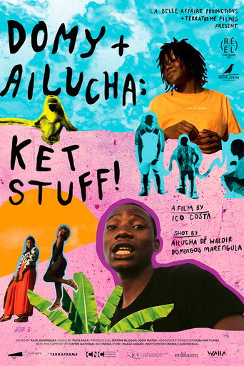 Movie poster for Domy + Ailucha: Ket Stuff! (2022)