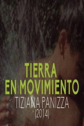Movie poster for Tierra en Movimiento (2014)