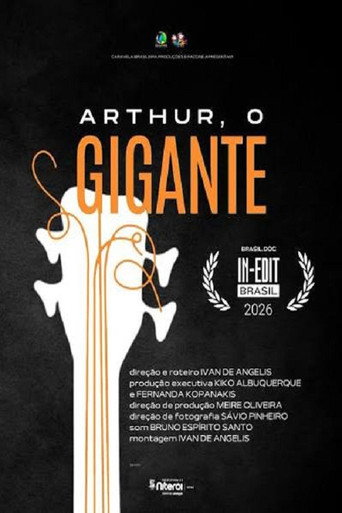 Movie poster for Arthur, o Gigante (2026)