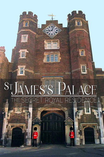 Movie poster for St James's Palace: The Secret Royal Residence (2024)
