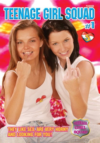 Movie poster for Teenage Girl Squad (2006)