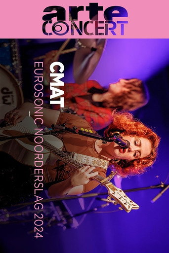 Movie poster for CMAT @ Eurosonic 2024 (2024)