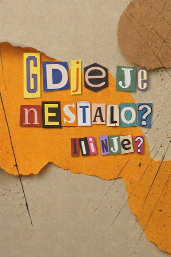 Series poster for Gdje je nestalo? Ili nije? (2026)