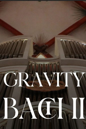 Gravity Bach Complete performance of works for organ - Vol. 2 poster