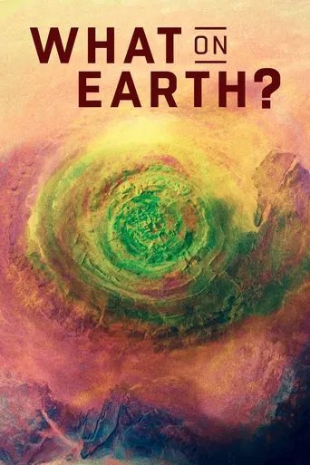 Series poster for What on Earth? (2015)