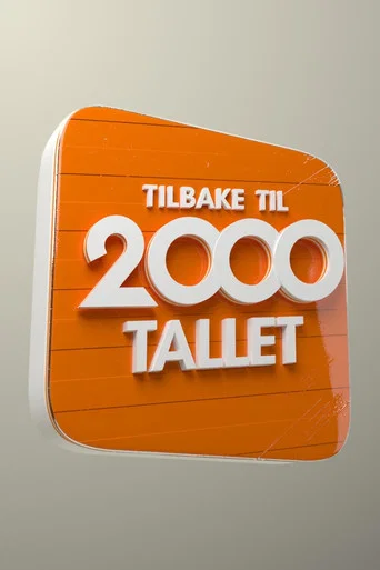 Series poster for Tilbake til 2000-tallet (2016)