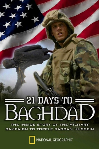 Movie poster for National Geographic: 21 Days To Baghdad (2003)