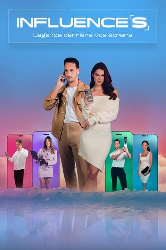 Influence(s) - L'agence derrière vos écrans poster