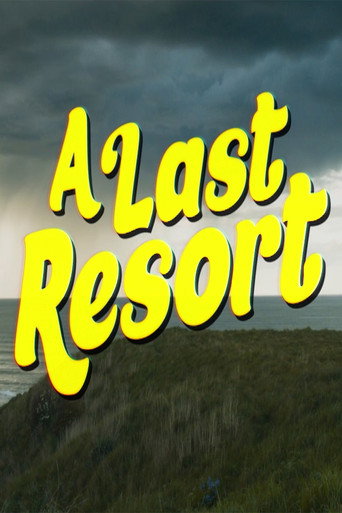 Movie poster for A Last Resort (2023)