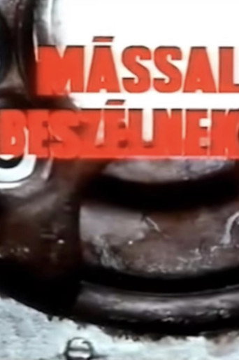 Movie poster for Mással beszélnek (1971)