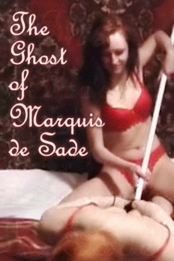 Movie poster for The Ghost Of Marquis De Sade (2002)