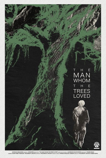 Movie poster for The Man Whom the Trees Loved (2026)