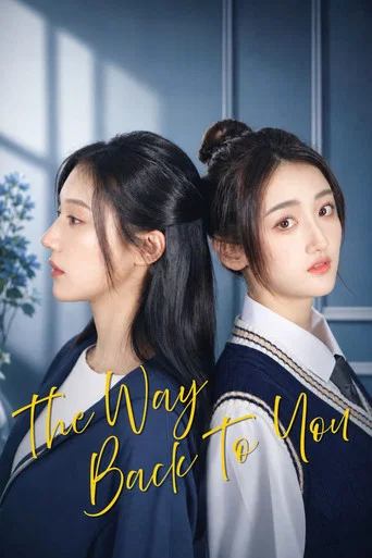 Series poster for The Way Back to You (2026)