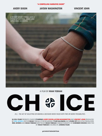 Movie poster for CHOICE: Short Film