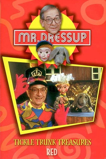 Movie poster for Mr. Dressup: Tickle Trunk Treasures - Red (2002)