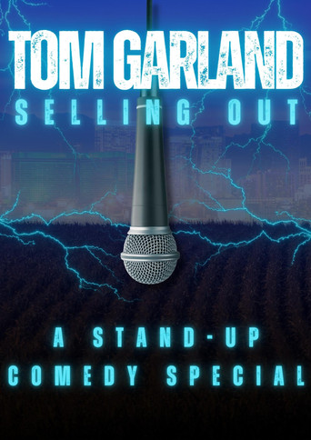 Movie poster for Tom Garland: Selling Out (2024)